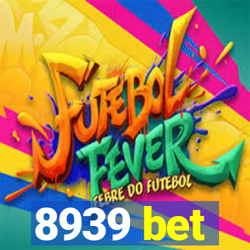 8939 bet